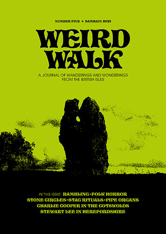 Weird Walk issue 5