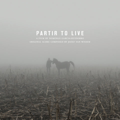 Partir To Live: Original Soundtrack Recording