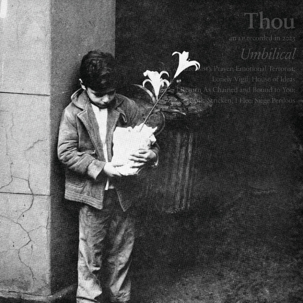 Thou: Umbilical – Sacred Bones Records