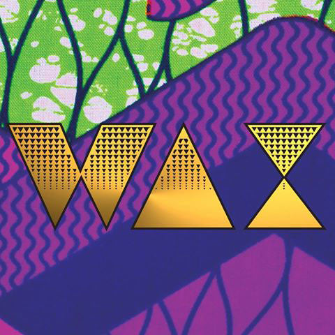 Wax