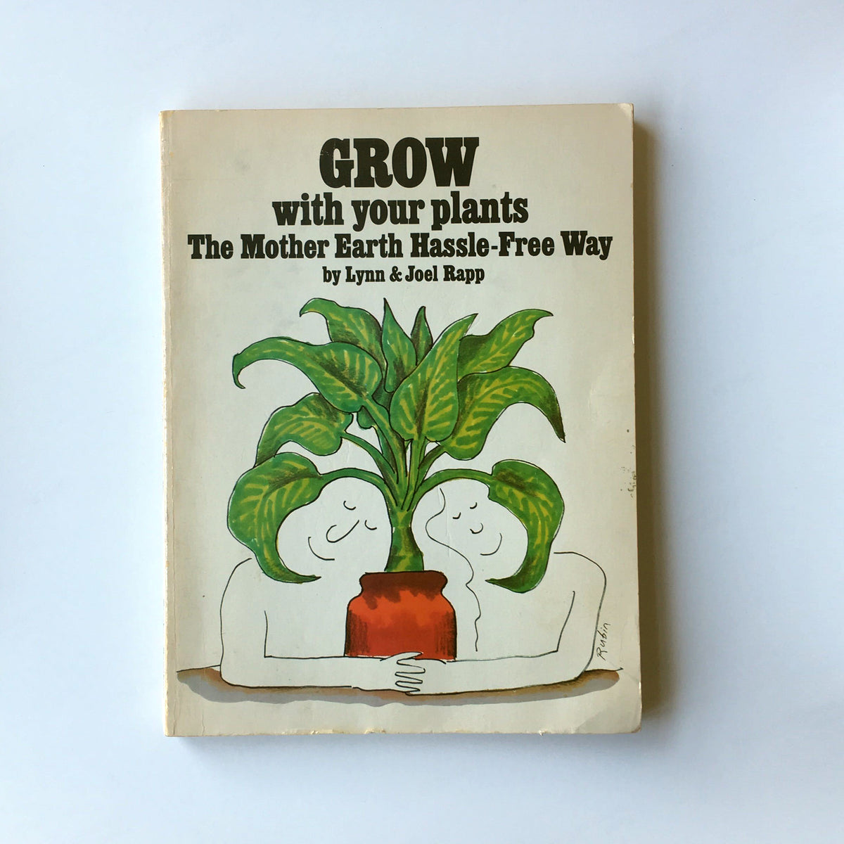 Grow With Your Plants the Mother Earth Hassle-Free Way
