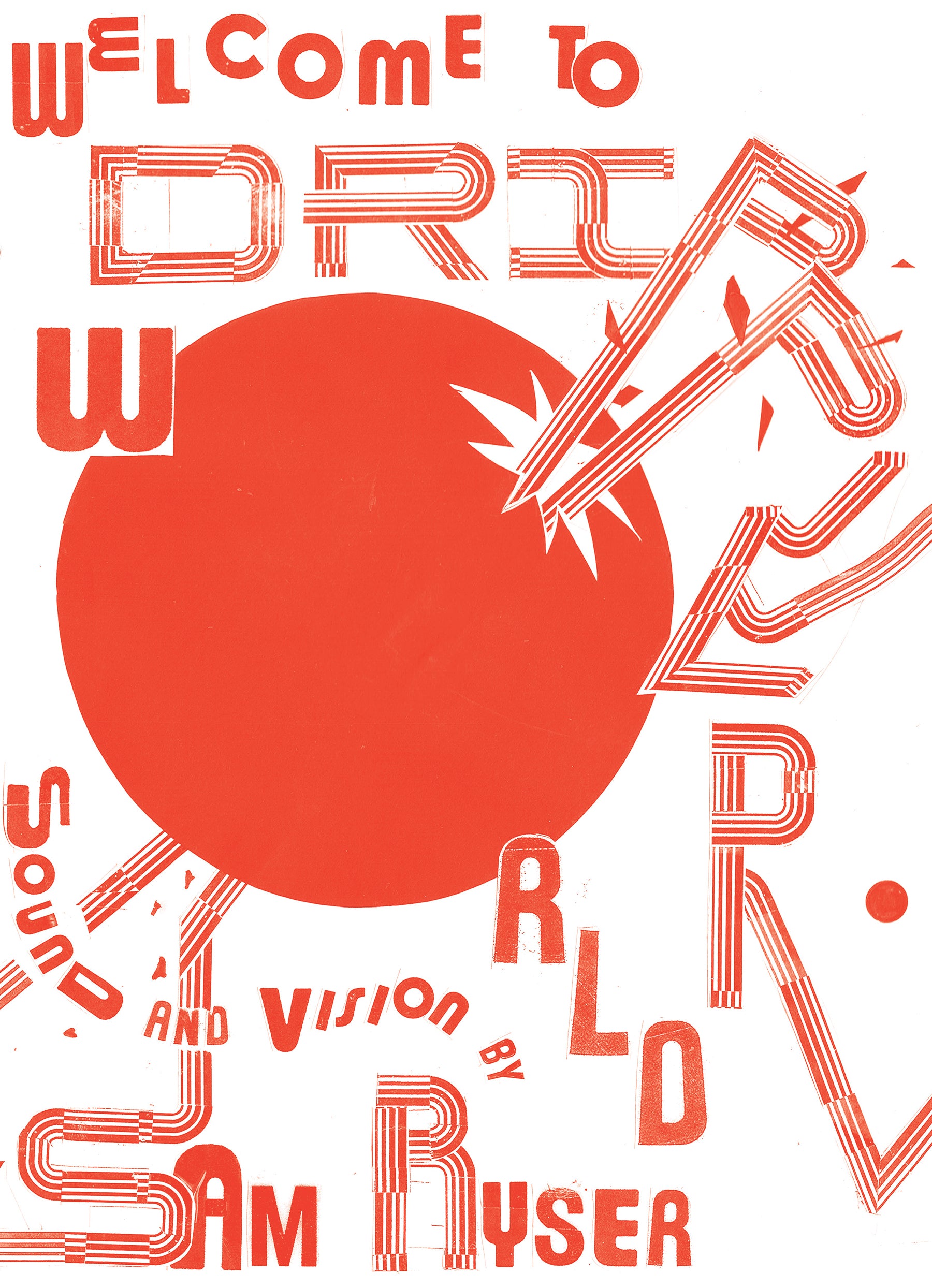 WELCOME TO DRIPPER WORLD by SAM RYSER レア Welcome to Dripper World | Sacred Bones Records