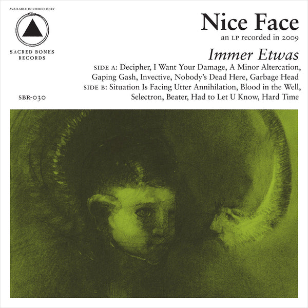 Nice Face: Immer Etwas | Sacred Bones Records