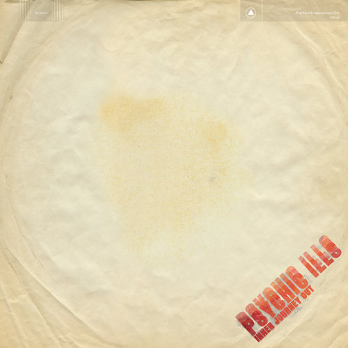 Vintage worn beige record sleeve with red text Psychic Ills and Inner Journey Out title visible