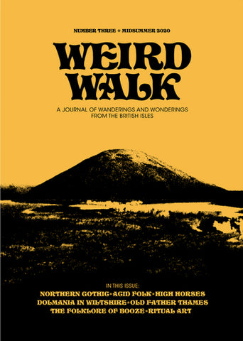Weird Walk issue 3